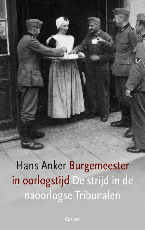 Omslag van boek: Burgemeester in oorlogstijd